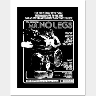 Mr. No Legs Posters and Art